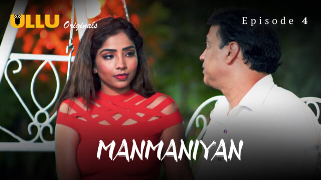 Manmaniyan – Part 2 S0 E4 – 2023 – Hindi Hot Web Series – UllU