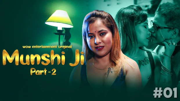 Munshi Ji – P02E01 – 2023 – Hindi Hot Web Series – WowEntertainment