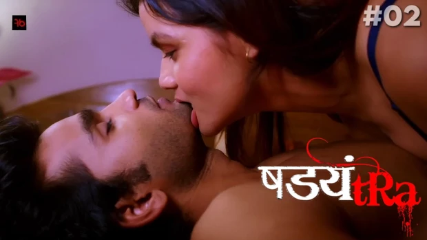 Shadyantra – S01E02 – 2023 – Hindi Hot Web Series – uncutmaal