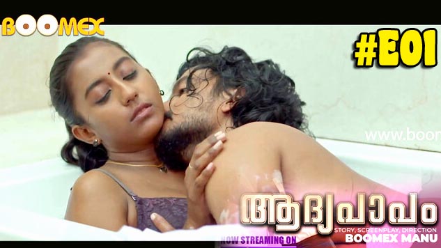 Aadhyapaapam – S01E01 – 2023 – Malayalam Hot Web Series – BoomMex