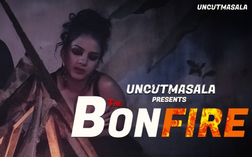 BonFire Hot Web Series