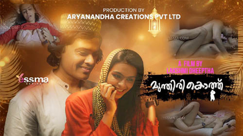 Munthirikothu – S01E01 – 2023 – Originals Hot Web Series – Yessma