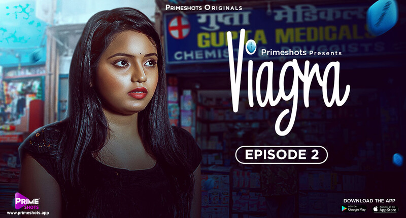 Viagra – S01E02 – 2023 – Hindi Hot Web Series – PrimeShots