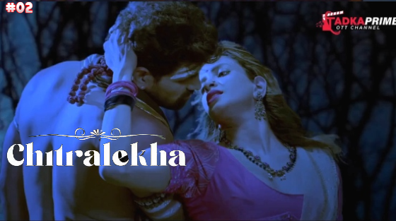 Chitralekha EP2 TadkaPrime Hot Hindi Web Series