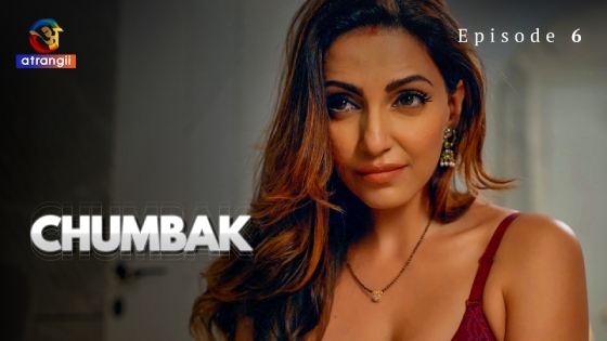 Chumbak Part 2 – E06 – 2023 – Hindi Hot Web Series – Atrangii