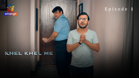 Khel Khel Me S01E01 – 2023 – Hindi Hot Web Series – Atrangii
