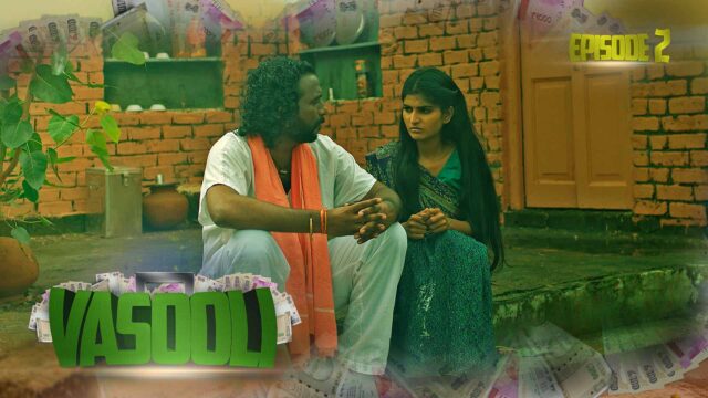 Vasooli S01E02 – 2021 – Hindi Hot Web Series – KooKu