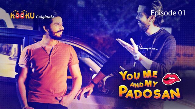 You Me and My Padosan S01E01 – 2020 – Hindi Hot Web Series – KookuApp