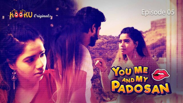 You Me and My Padosan S01E05 – 2020 – Hindi Hot Web Series – KookuApp