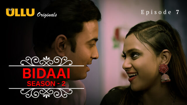 Bidaai Part 2 – S02E07 – 2023 – Hindi Hot Web Series – Ullu
