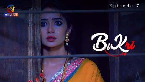 Bikri S01E07 – 2023 – Hindi Hot Web Series – Atrangii