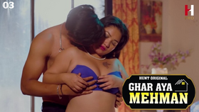 Ghar Aya Mehman S01E03 2023 Hindi Hot Web Series HuntCinema