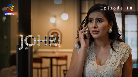 Johri S01E18 – 2023 – Hindi Hot Web Series – Atrangii