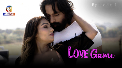 Love Game S01E01 – 2023 – Hindi Hot Web Series – Atrangii