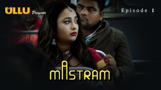 Mastram Part 1 – S01E01 – 2023 – Hindi Hot Web Series – Ullu