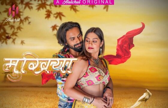 Mukhiyaa – S01E05 – 2023 – Hindi Hot Web Series – Hulchul