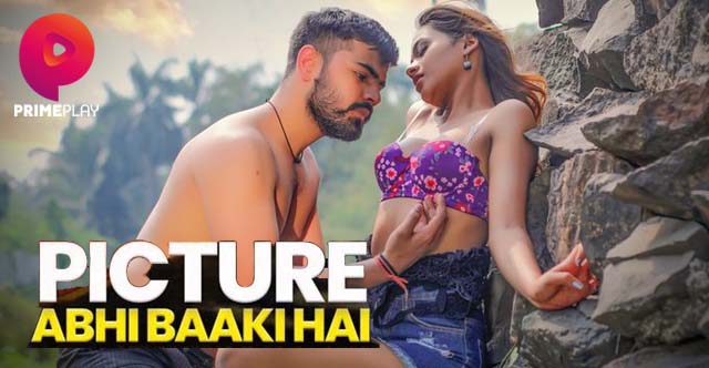 Picture Abhi Baaki Hai S01E05 2023 Hindi Hot Web Series PrimePlay