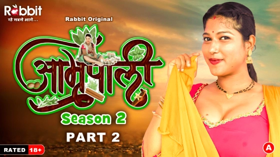 Amrapali – S02E03 – 2024 – Hindi Hot Web Series – RabbitMovies