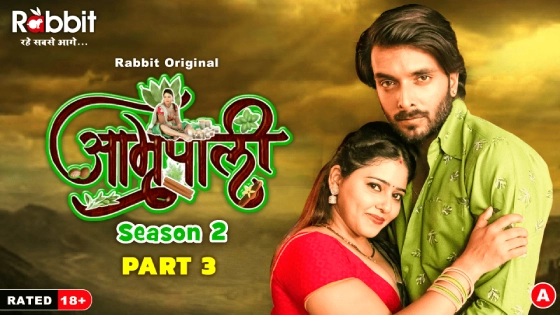 Amrapali – Season 2 Part 3 Episode 6 – 2024 – Hindi Hot Web Series – RabbitMovies