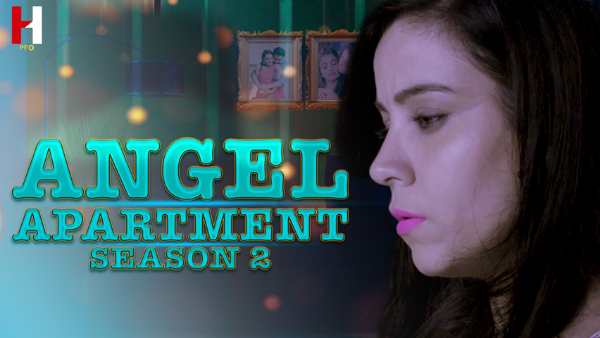 Angel Apartment – Season 2 Episode 2 – 2023 – Hindi Hot Web Series – HuntCinema