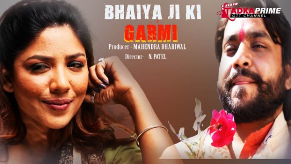 Bhaiyaji Ki Garmee – 2024 – Hindi Hot Short Film – Tadkaprime