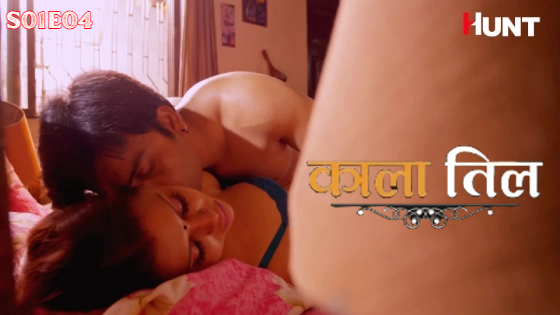 Kaala Til – S01E04 – 2024 – Hindi Hot Web Series – HuntCinema