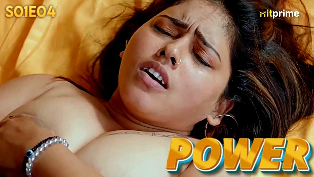 Power – S01E04 – 2024 – Hindi Hot Web Series – HitPrime