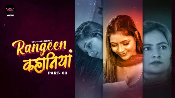 Rangeen Kahaniya Part 3 EP02 – 2024 – Hindi Hot Web Series – Voovi