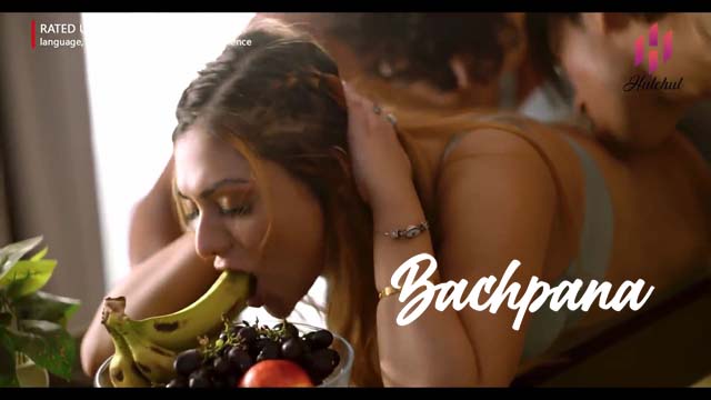Bachpana S01E06 2024 Hindi Hot Web Series Hulchul