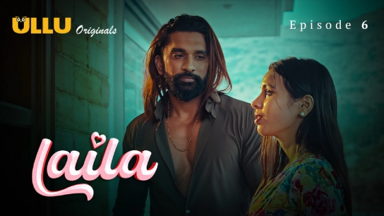 Laila Part 2 S01E06 2024 Hindi Hot Web Series – Ullu