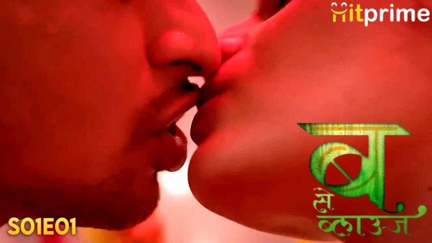 B Se Blause Episode 1 Hindi Hot Web Series