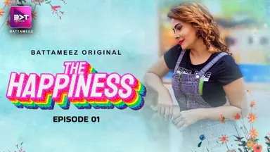 The Happiness Episode 1 Hindi Hot Web Series