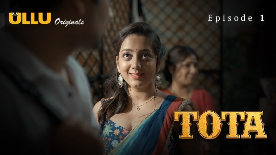 Tota Part 1 Episode 1 Hindi Hot Web Series