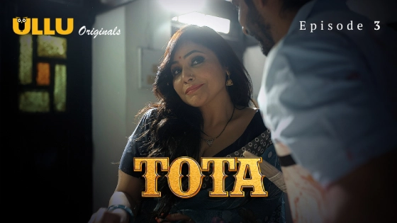 Tota Part 1 Episode 3 Hindi Hot Web Series