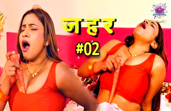 Zehar Episode 2 Hindi Hot Web Series