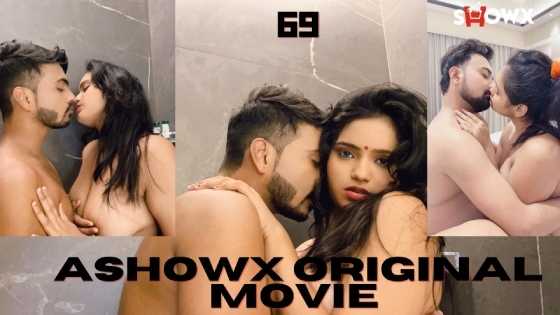 69 Hindi Uncut Short Film
