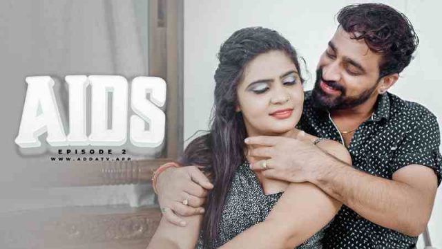 Aids Episode 2 Hindi Hot Web Series