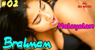 Brahmam Episode 2 Malayalam Hot Web Series
