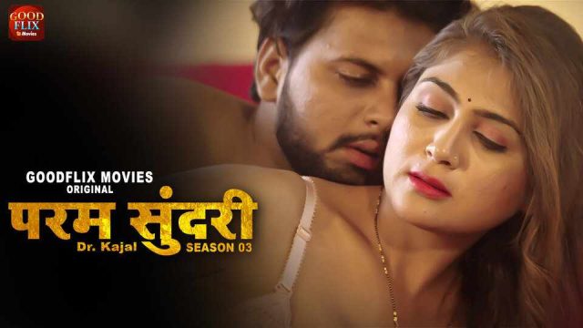 Dr Kajal Season 03 Episode 1 Hindi Hot Web Series