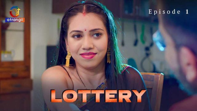 Lottery Episode 1 Hindi Hot Web Series