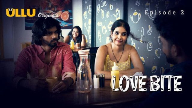Love Bite Part 1 Episode 2 Hindi Hot Web Series
