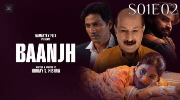 Baanjh Episode 2 Hindi Hot Web Series