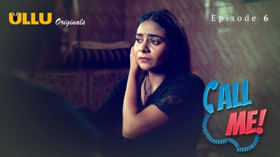 Call Me Part 2 Episode 6 Hindi Hot Web Series