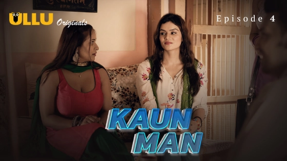 Kaun Man Part 2 Episode 4 Hindi Hot Web Series