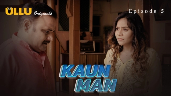 Kaun Man Part 2 Episode 5 Hindi Hot Web Series