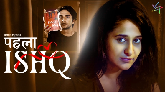 Phela Ishq Season 1 Hindi Hot Web Series